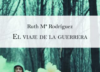 EL VIAJE DE LA GUERRERA o de qué va este libro